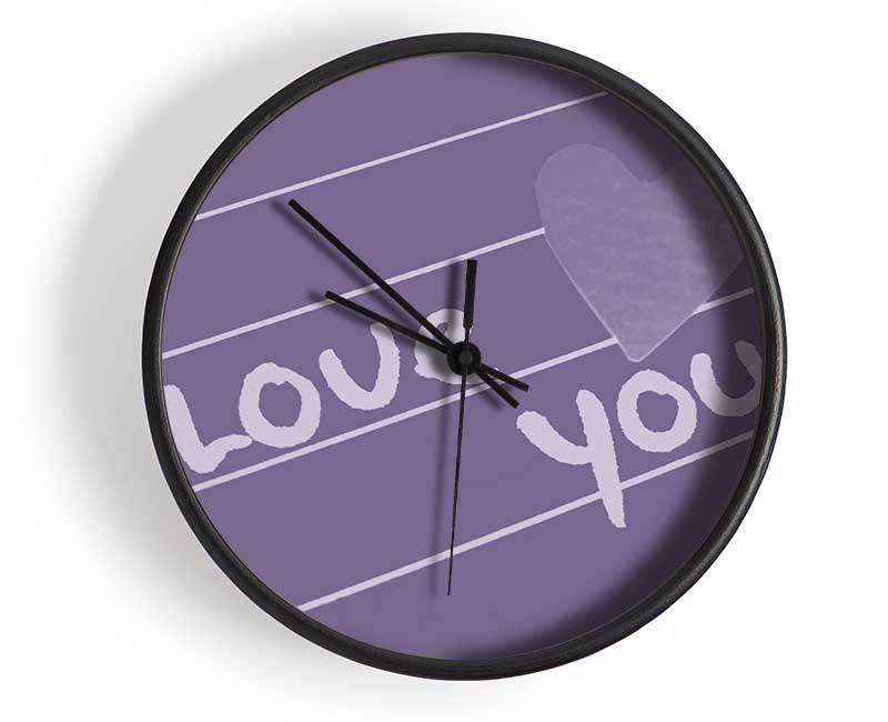 Love Quote I Love You Heart Lilac Clock - Wallart-Direct UK