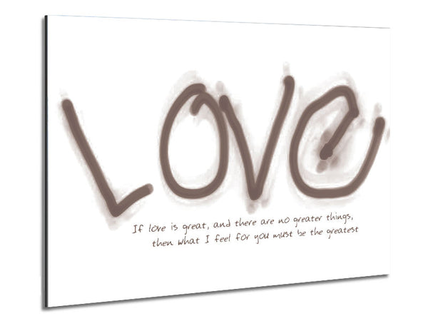 Love Quote If Love Is Great Beige