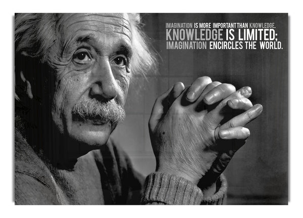 Albert Einstein Imagination Is More Important