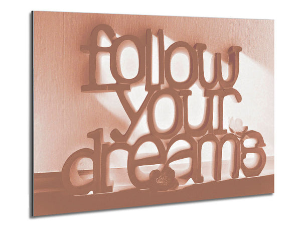 Home Quote Follow Your Dreams Beige