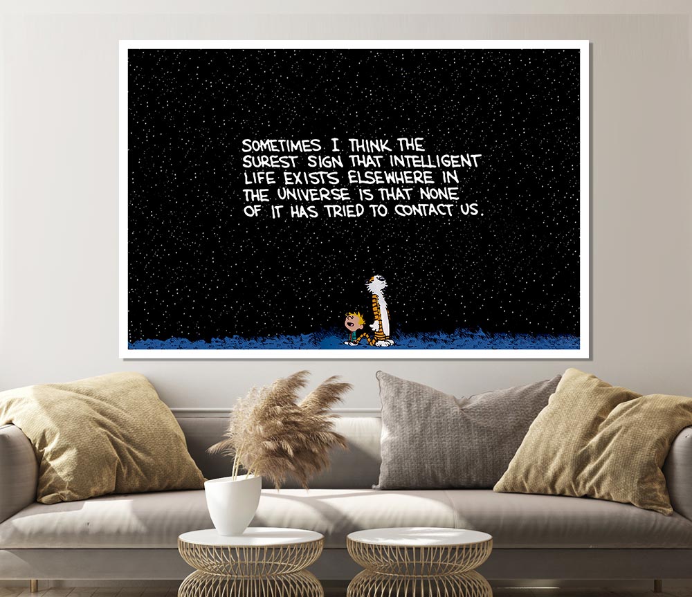 Funny Quote Sometimes I Think The Surest Sign Print Poster Wall Art