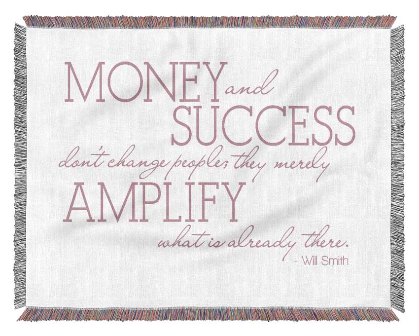 Motivational Quote Will Smith Money And Success Pink Woven Blanket