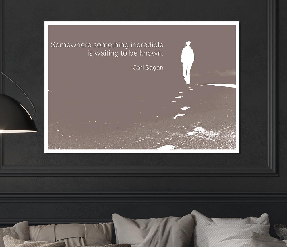 Carl Sagan Somewhere Something Beige Print Poster Wall Art