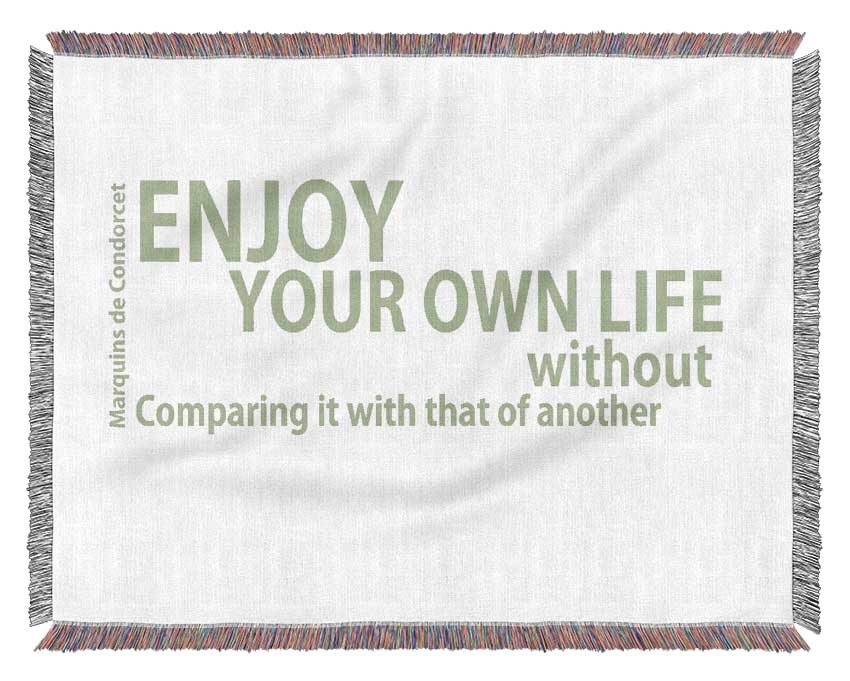 Famous Quote Enjoy Your Own Life Lime Green Woven Blanket