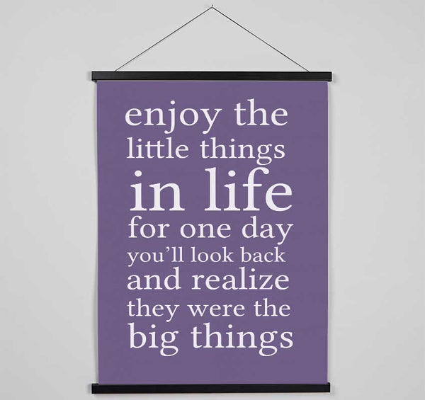 Motivational Quote Enjoy The Little Things In Life Lilac Hanging Poster - Wallart-Direct UK