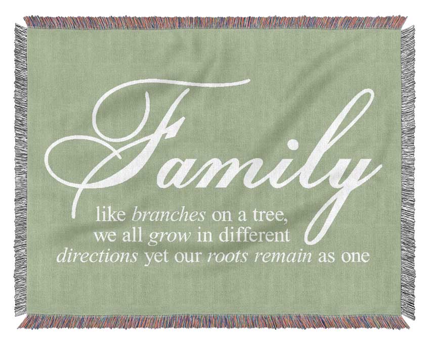 Family Quote Family We All Grow In Different Directions Lime Green Woven Blanket