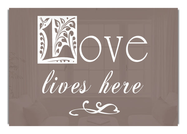 Love Lives Here Beige