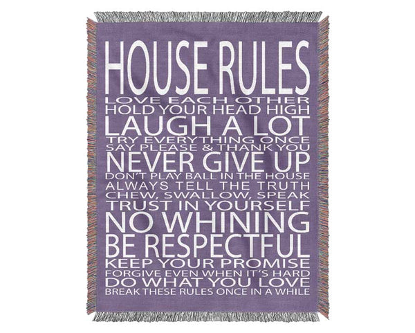 Family Quote House Rules Love Each Other Lilac Woven Blanket