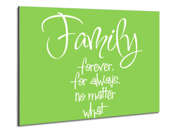 Family Quote Family Forever For Always Lime Green