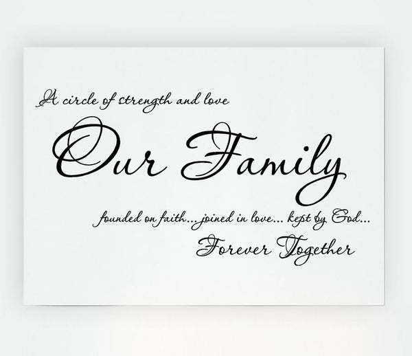 Family Quote Our Family Together Forever Print Poster Wall Art