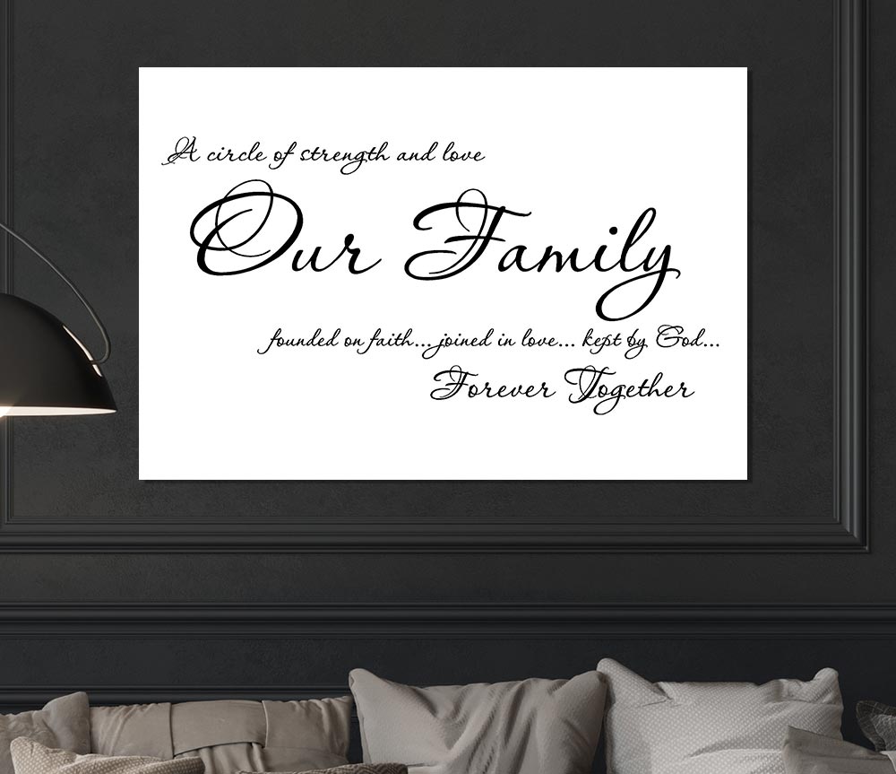 Family Quote Our Family Together Forever Print Poster Wall Art