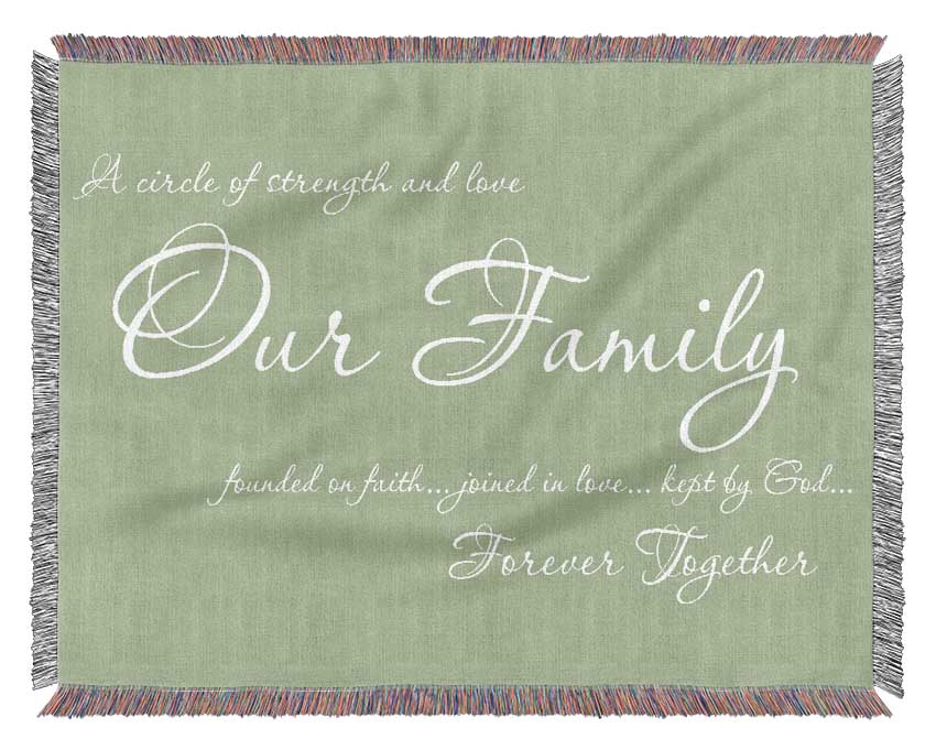 Family Quote Our Family Together Forever Lime Green Woven Blanket