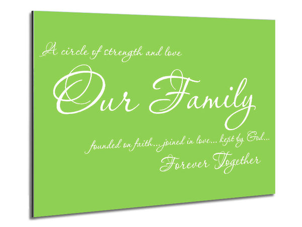 Family Quote Our Family Together Forever Lime Green