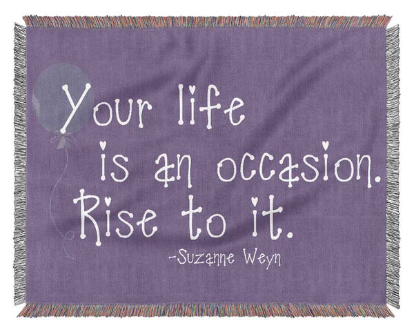 Suzanne Weyn Your Life Is An Occasion Lilac Woven Blanket