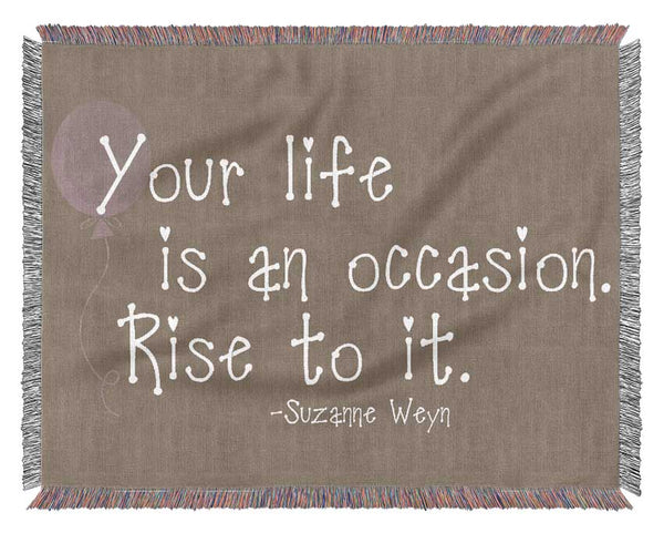 Suzanne Weyn Your Life Is An Occasion Beige Woven Blanket