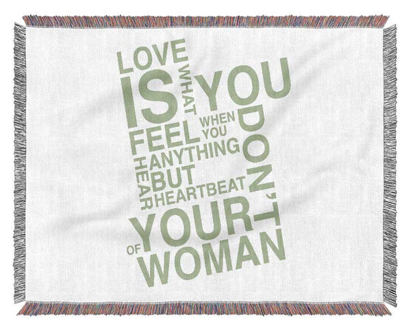 Love Quote Love Is What You Feel Lime Green Woven Blanket