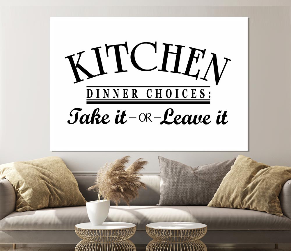 Kitchen Quote Dinner Choices Print Poster Wall Art