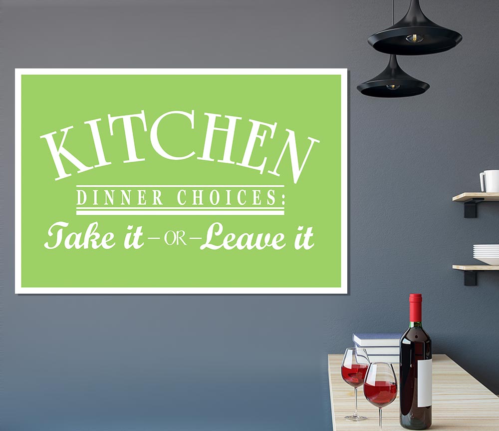 Kitchen Quote Dinner Choices Lime Green Print Poster Wall Art