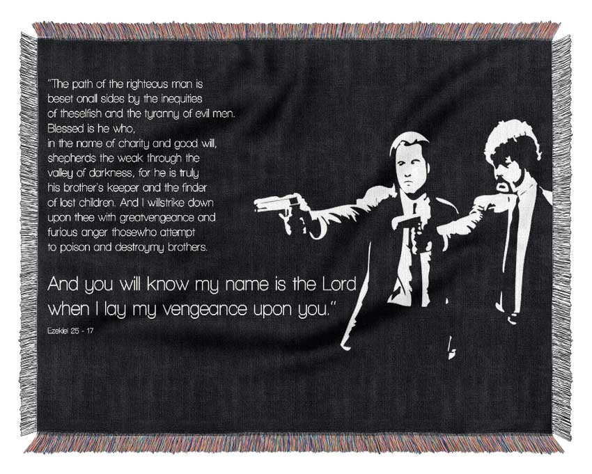 Movie Quote Pulp Fiction The Path Of The Righteous Man Woven Blanket