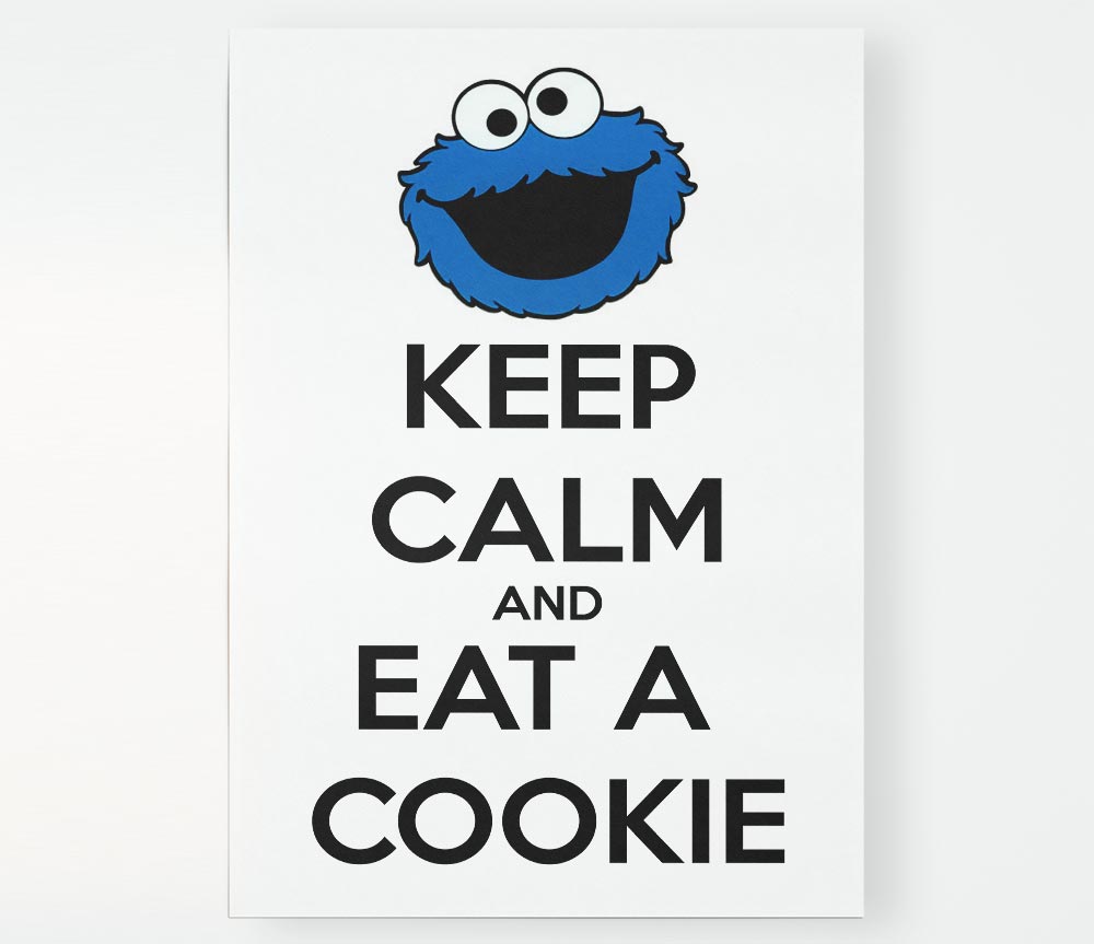 Kitchen Quote Keep Calm And Eat A Cookie Print Poster Wall Art