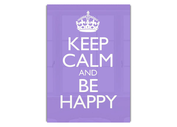 Keep Calm Happy