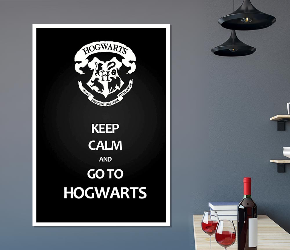 Keep Calm Hogwarts Print Poster Wall Art