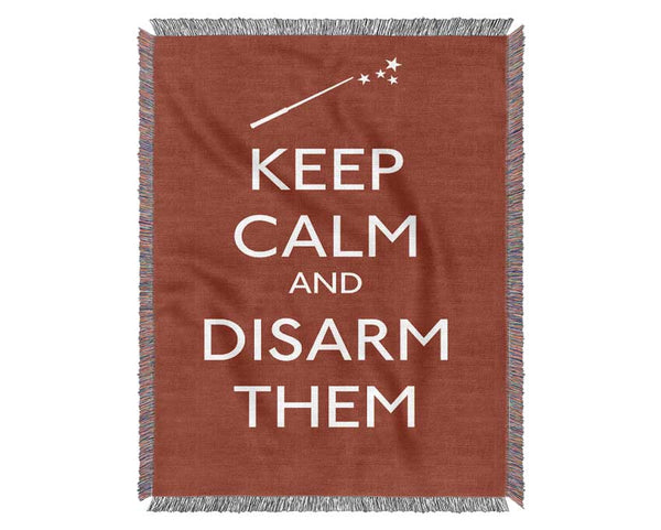 Keep Calm Disarm Them Woven Blanket