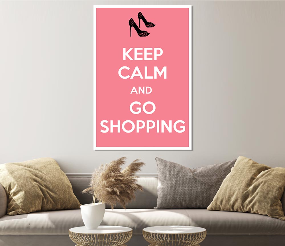 Girls Room Quote Keep Calm And Go Shopping Pink Print Poster Wall Art