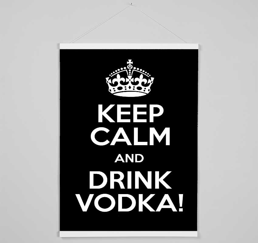 Kitchen Quote Keep Calm Vodka Hanging Poster - Wallart-Direct UK