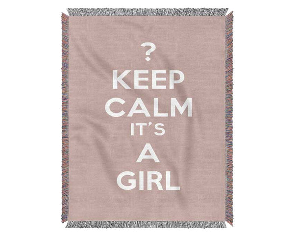 Nursery Quote Keep Calm Girl Pink Woven Blanket