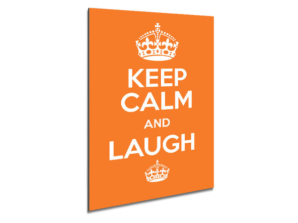 Keep Calm Laugh Orange