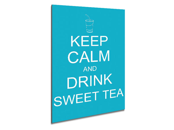 Kitchen Quote Keep Calm Sweet Tea