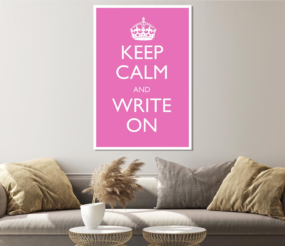 Keep Calm Write On Print Poster Wall Art