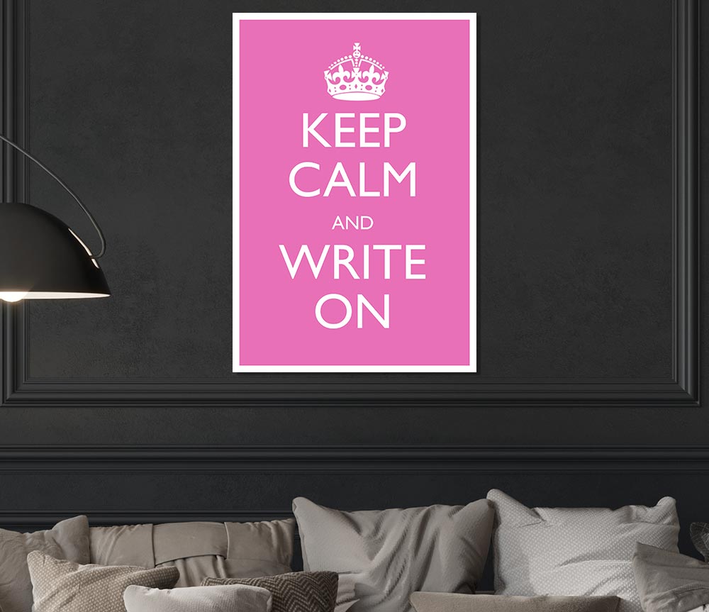 Keep Calm Write On Print Poster Wall Art