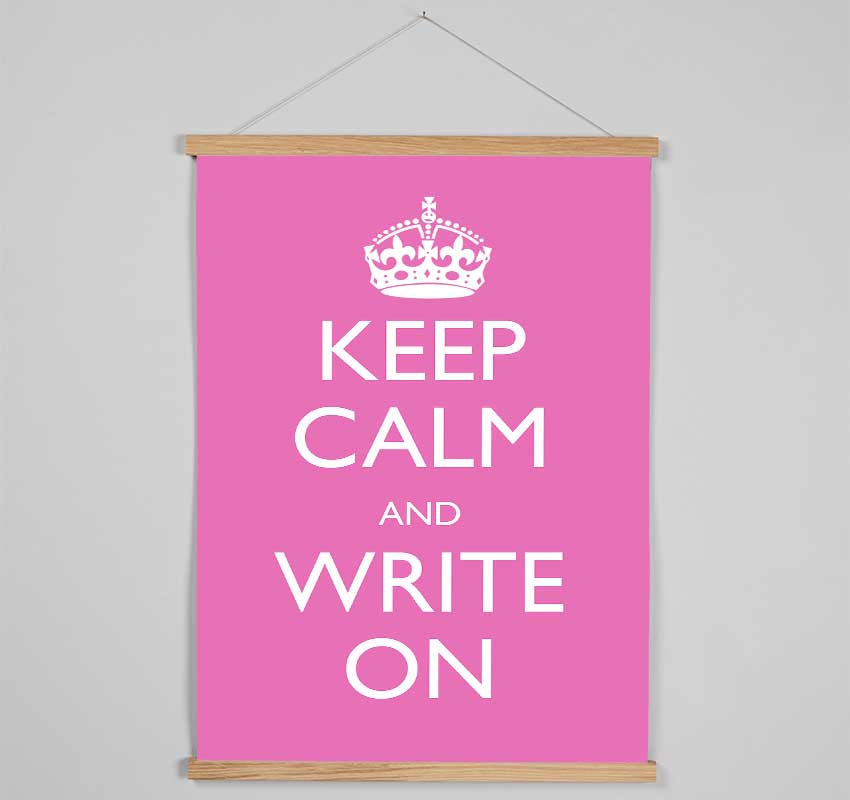 Keep Calm Write On Hanging Poster - Wallart-Direct UK