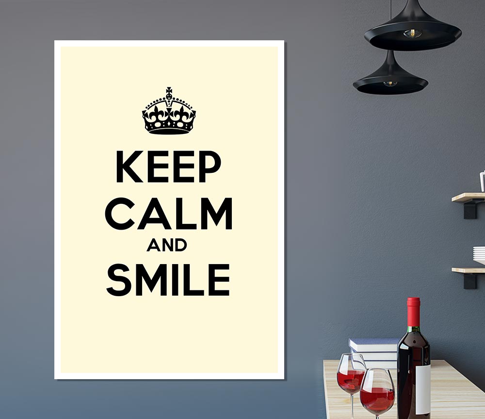 Keep Calm Smile Cream Print Poster Wall Art