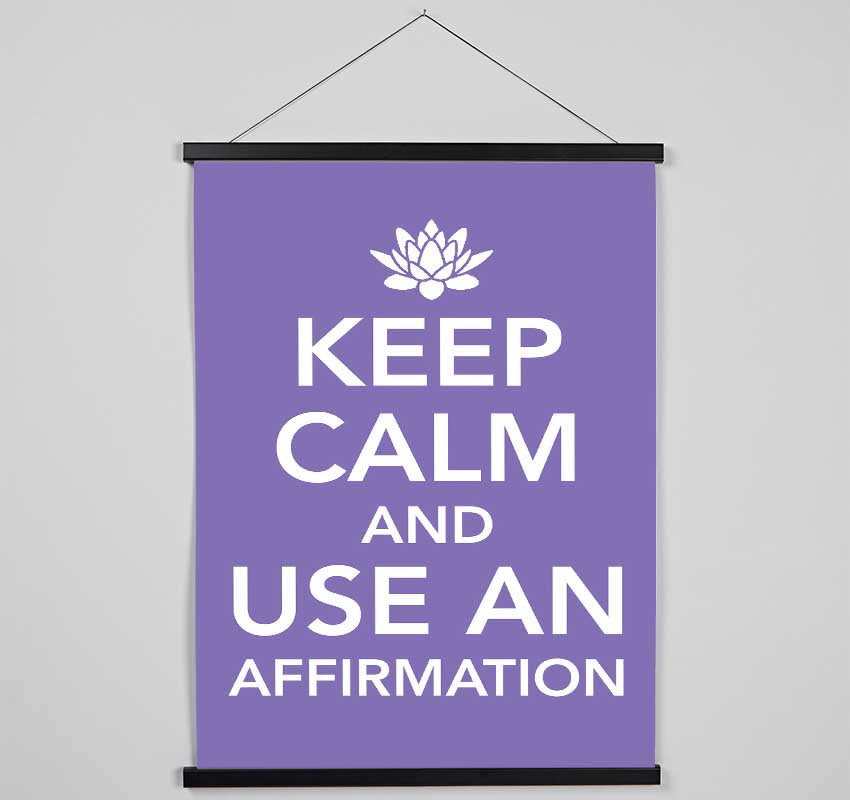 Keep Calm Affirmation Hanging Poster - Wallart-Direct UK