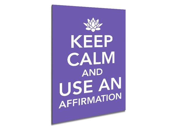 Keep Calm Affirmation