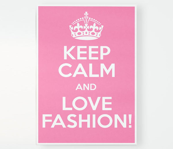 Girls Room Quote Keep Calm Fashion Print Poster Wall Art