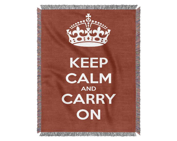 Keep Calm And Carry On Woven Blanket