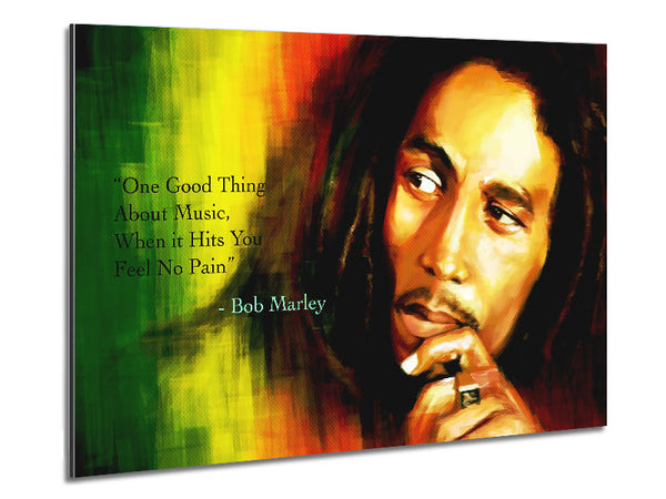 Music Quote Bob Marley Feel No Pain