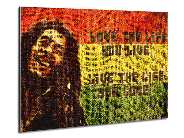 Music Quote Bob Marley Love The Life