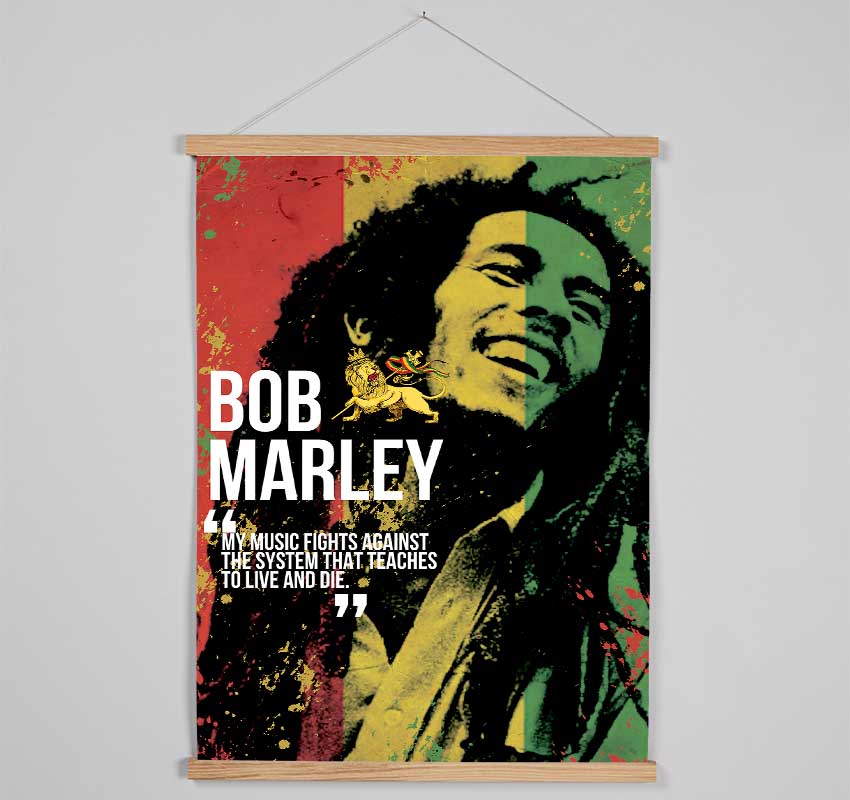 Music Quote Bob Marley My Music Fights Hanging Poster - Wallart-Direct UK