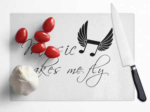 Boys room Quote Music Makes Me Fly White Glass Chopping Board