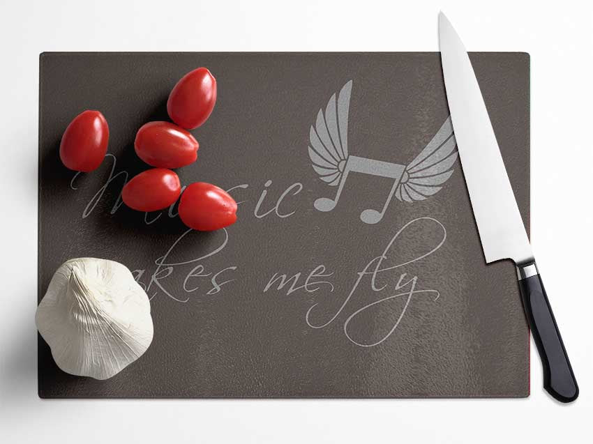 Boys room Quote Music Makes Me Fly Chocolate Glass Chopping Board