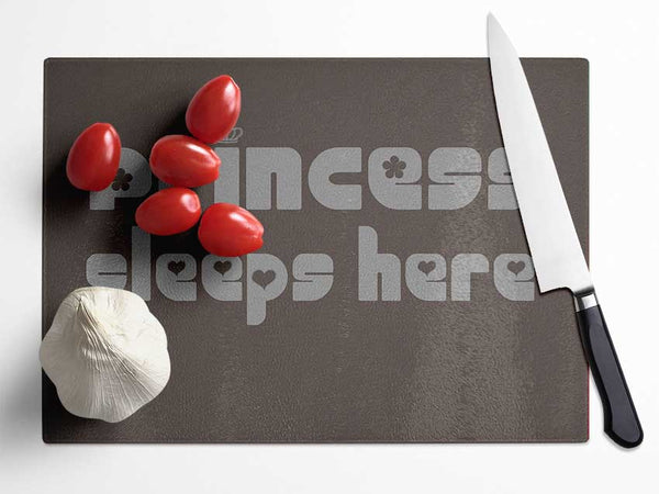 Princess sleeps 2 Chocolate Glass Chopping Board