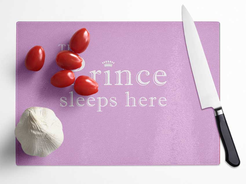 Nursery Quote The Prince Sleeps Here Pink Glass Chopping Board