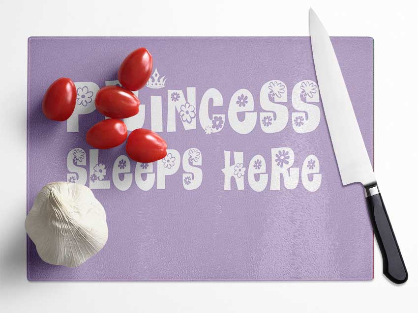 Nursery Quote Princesss Sleeps Here Lilac Glass Chopping Board