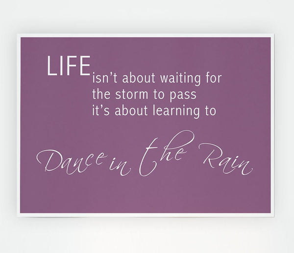 Life Isnt About Waiting 2 Dusty Pink Print Poster Wall Art