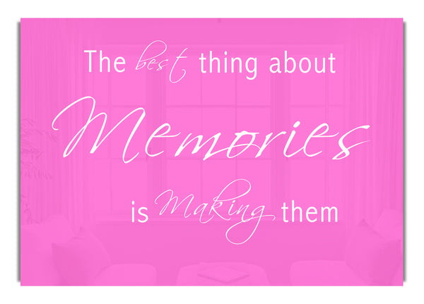 The Best Thing About Memories 2 Vivid Pink